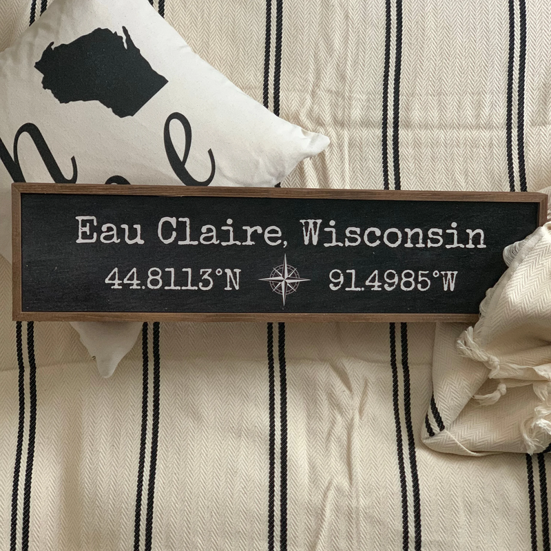 Eau Claire Coordinate Name Drop Sign With Compass