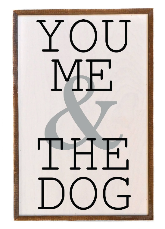You Me & The Dog Wall Art